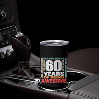 Retro 60 Years Of Being Awesome Tumbler Cup 60th Birthday Gift Idea