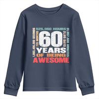 Retro 60 Years Of Being Awesome Youth Sweatshirt 60th Birthday Gift Idea