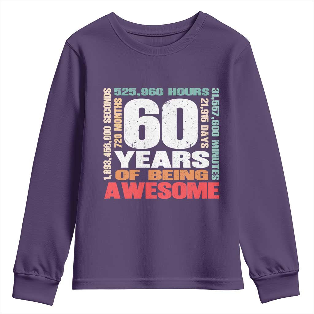 Retro 60 Years Of Being Awesome Youth Sweatshirt 60th Birthday Gift Idea