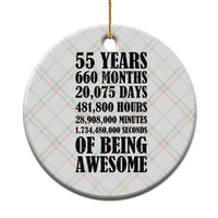 55th Milestone Birthday Ceramic Ornament 55 Years Of Being Awesome Graphic