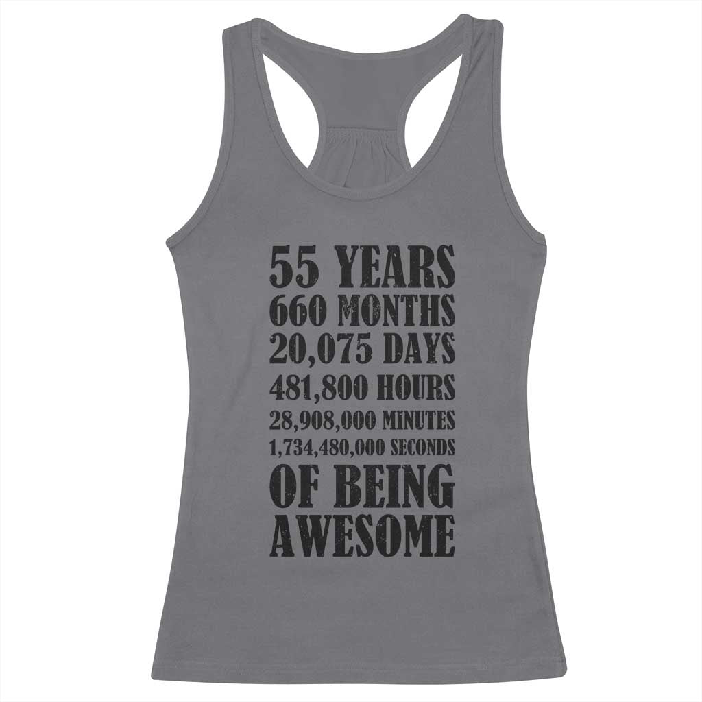 55th Milestone Birthday Racerback Tank Top 55 Years Of Being Awesome Graphic