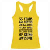 55th Milestone Birthday Racerback Tank Top 55 Years Of Being Awesome Graphic