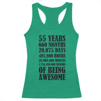 55th Milestone Birthday Racerback Tank Top 55 Years Of Being Awesome Graphic
