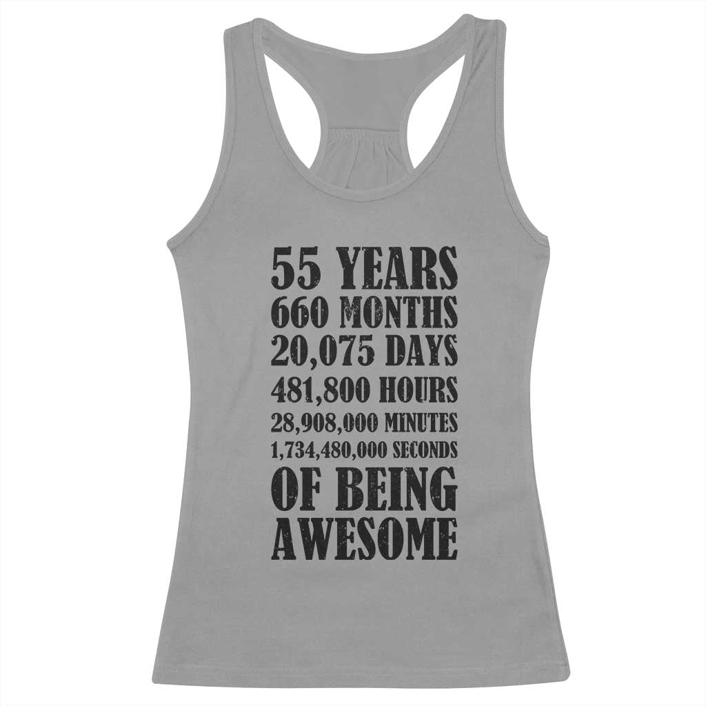 55th Milestone Birthday Racerback Tank Top 55 Years Of Being Awesome Graphic