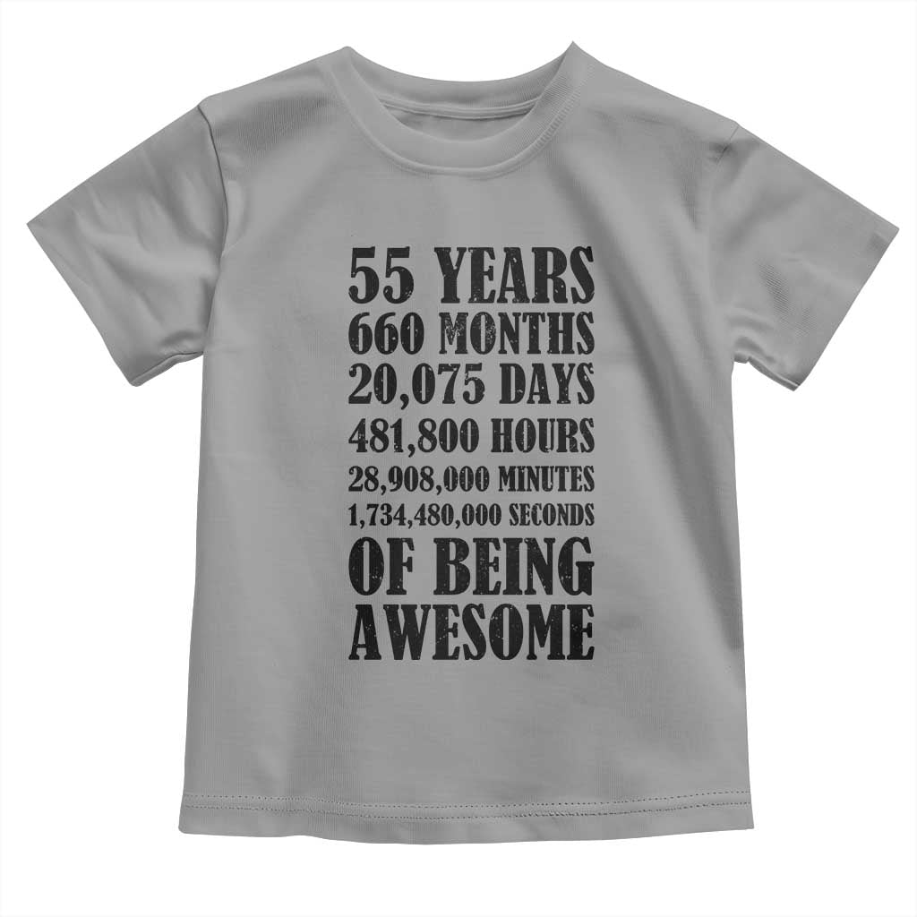 55th Milestone Birthday Toddler T Shirt 55 Years Of Being Awesome Graphic