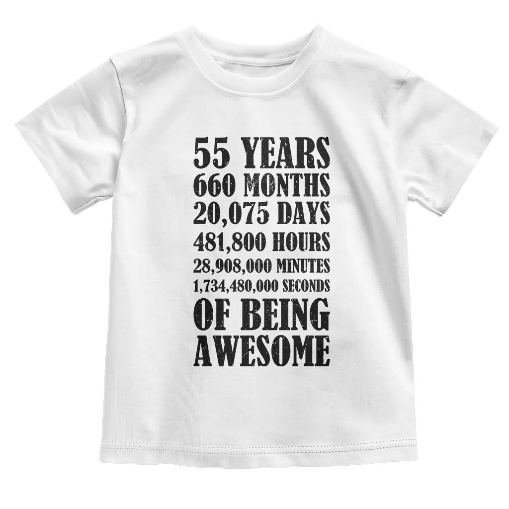 55th Milestone Birthday Toddler T Shirt 55 Years Of Being Awesome Graphic