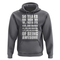 50 Years Of Being Awesome Hoodie 50th Birthday Gift Idea