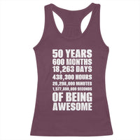 50 Years Of Being Awesome Racerback Tank Top 50th Birthday Gift Idea