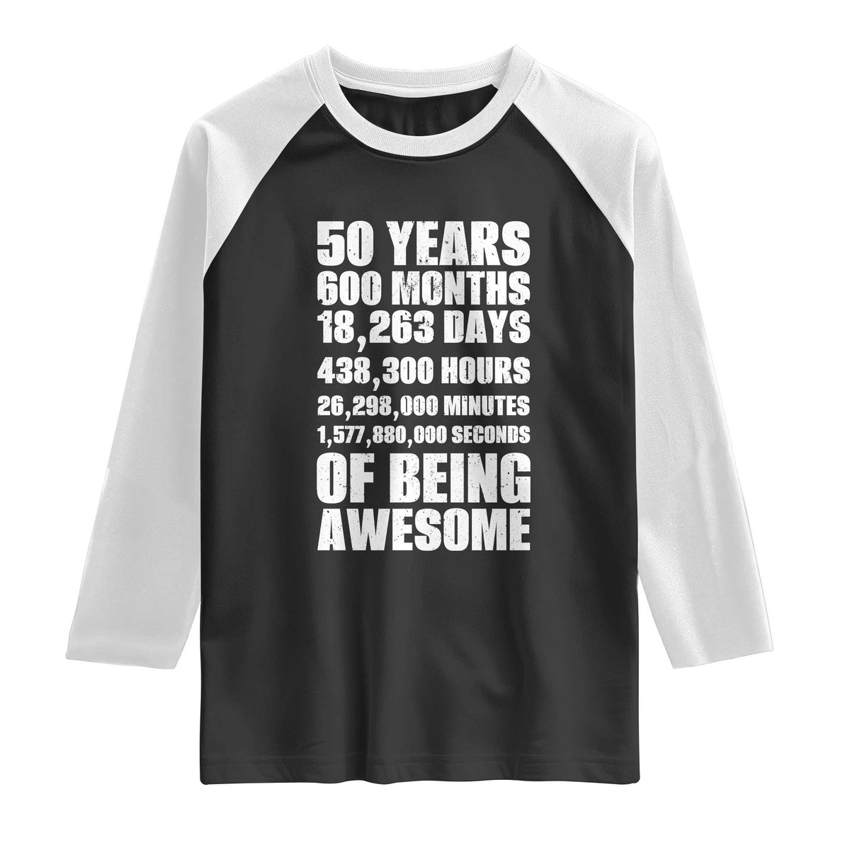 50 Years Of Being Awesome Raglan Shirt 50th Birthday Gift Idea