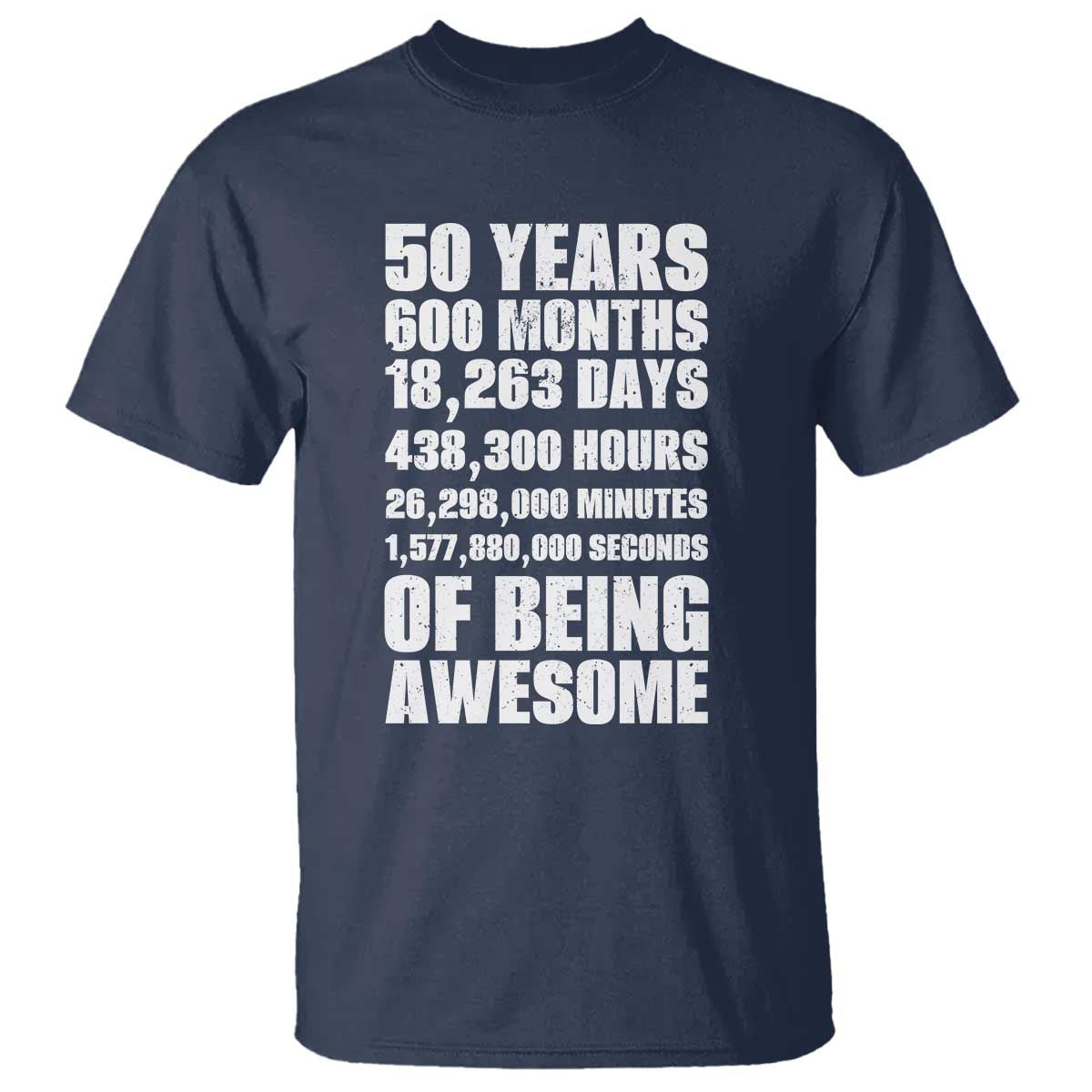 50 Years Of Being Awesome T Shirt 50th Birthday Gift Idea