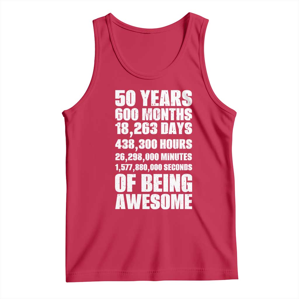 50 Years Of Being Awesome Tank Top 50th Birthday Gift Idea