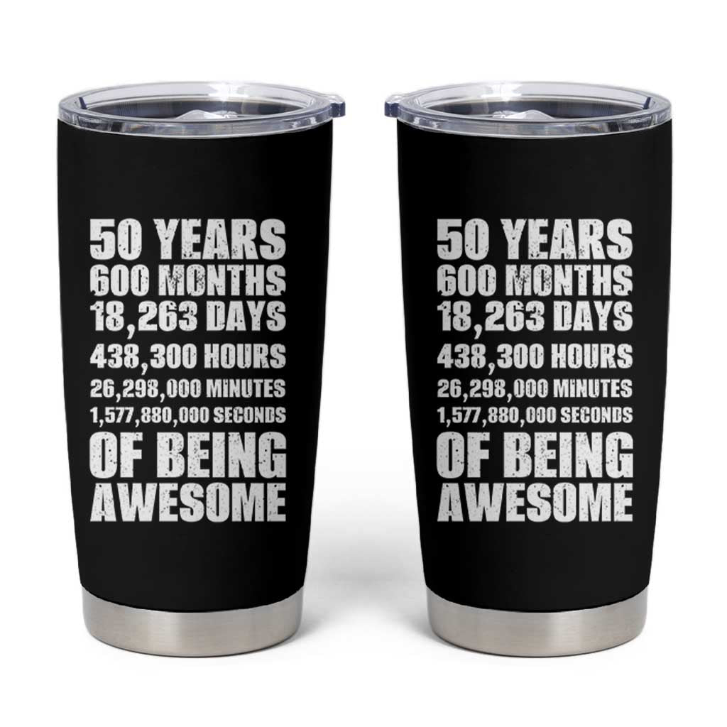 50 Years Of Being Awesome Tumbler Cup 50th Birthday Gift Idea