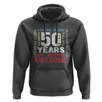 Vintage 50 Years Of Being Awesome Hoodie 50th Birthday Legend Gift Idea