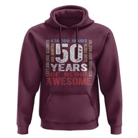 Vintage 50 Years Of Being Awesome Hoodie 50th Birthday Legend Gift Idea