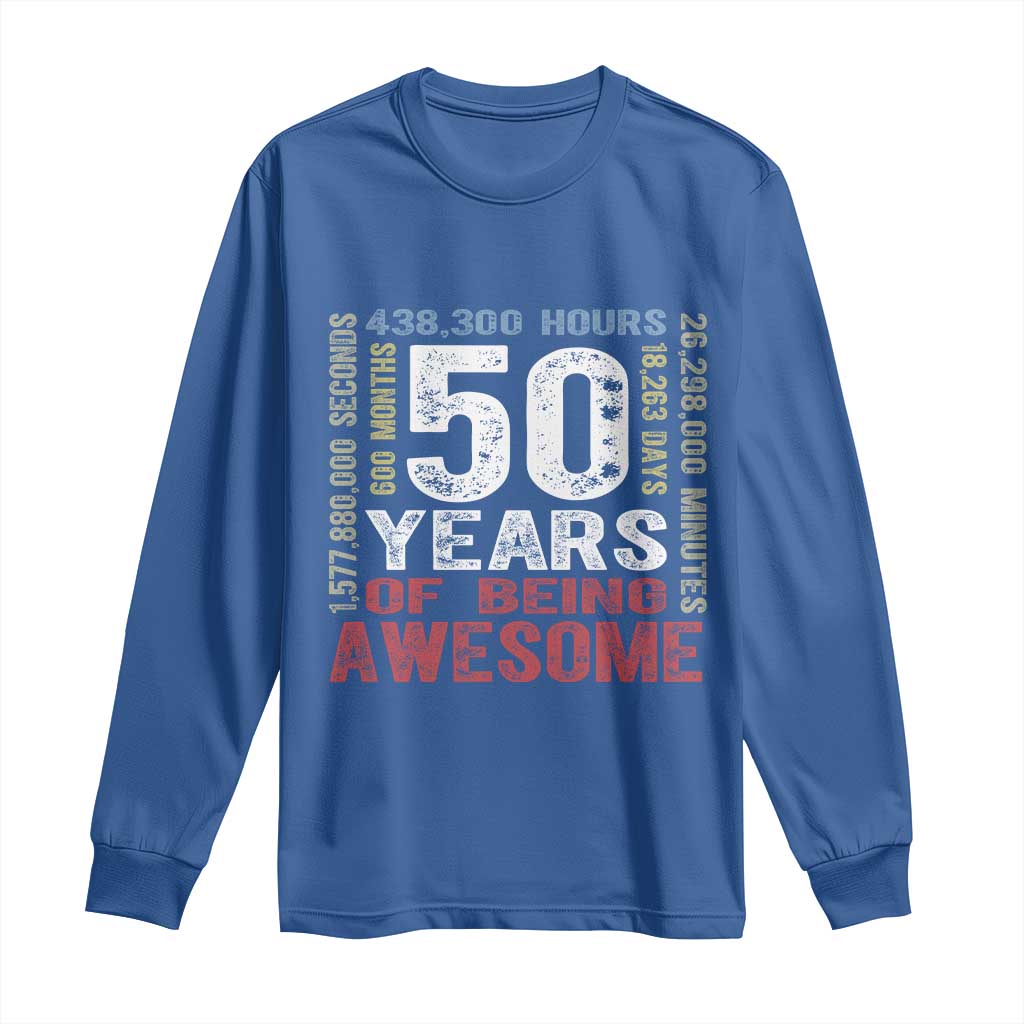 Vintage 50 Years Of Being Awesome Long Sleeve Shirt 50th Birthday Legend Gift Idea