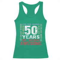 Vintage 50 Years Of Being Awesome Racerback Tank Top 50th Birthday Legend Gift Idea