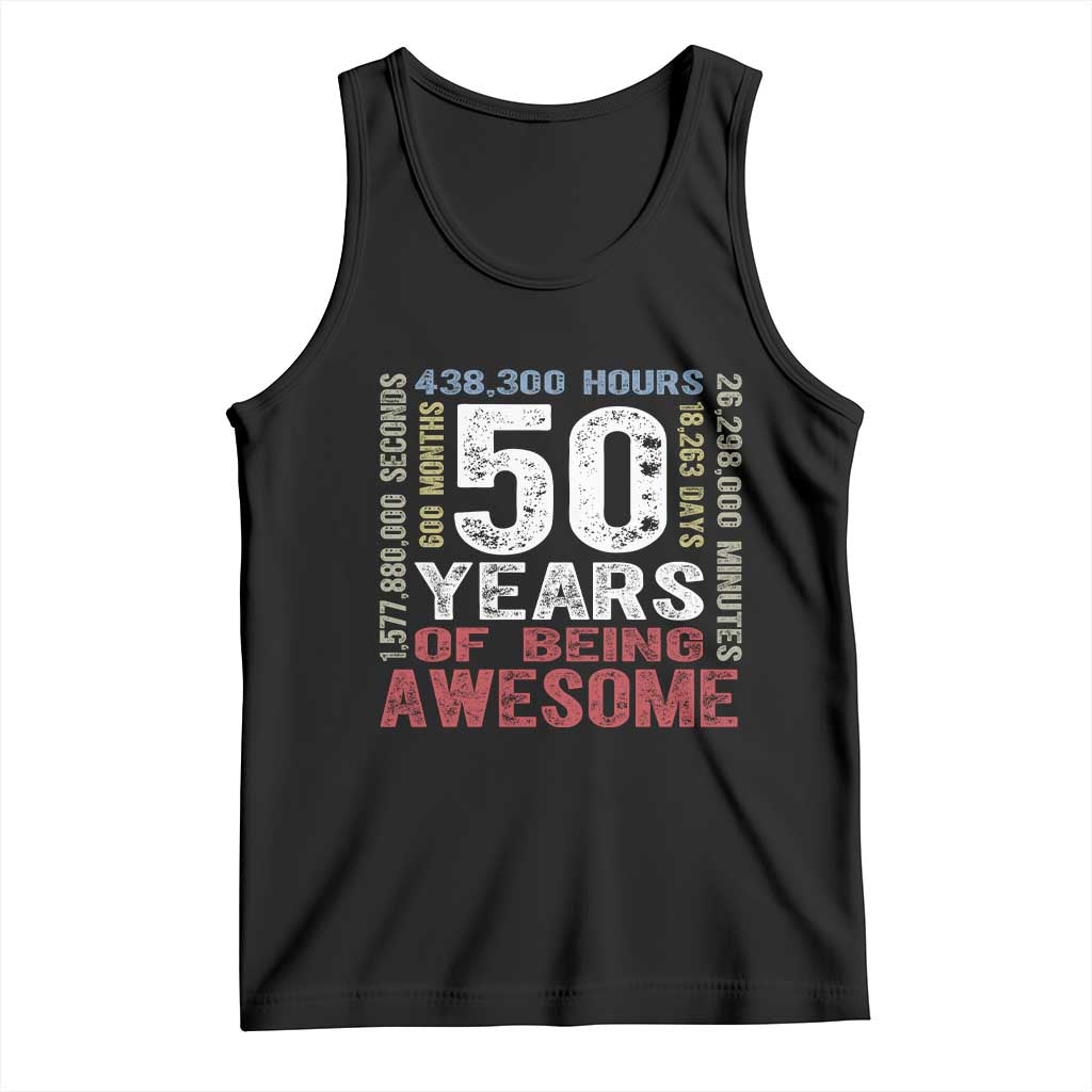 Vintage 50 Years Of Being Awesome Tank Top 50th Birthday Legend Gift Idea