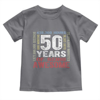 Vintage 50 Years Of Being Awesome Toddler T Shirt 50th Birthday Legend Gift Idea