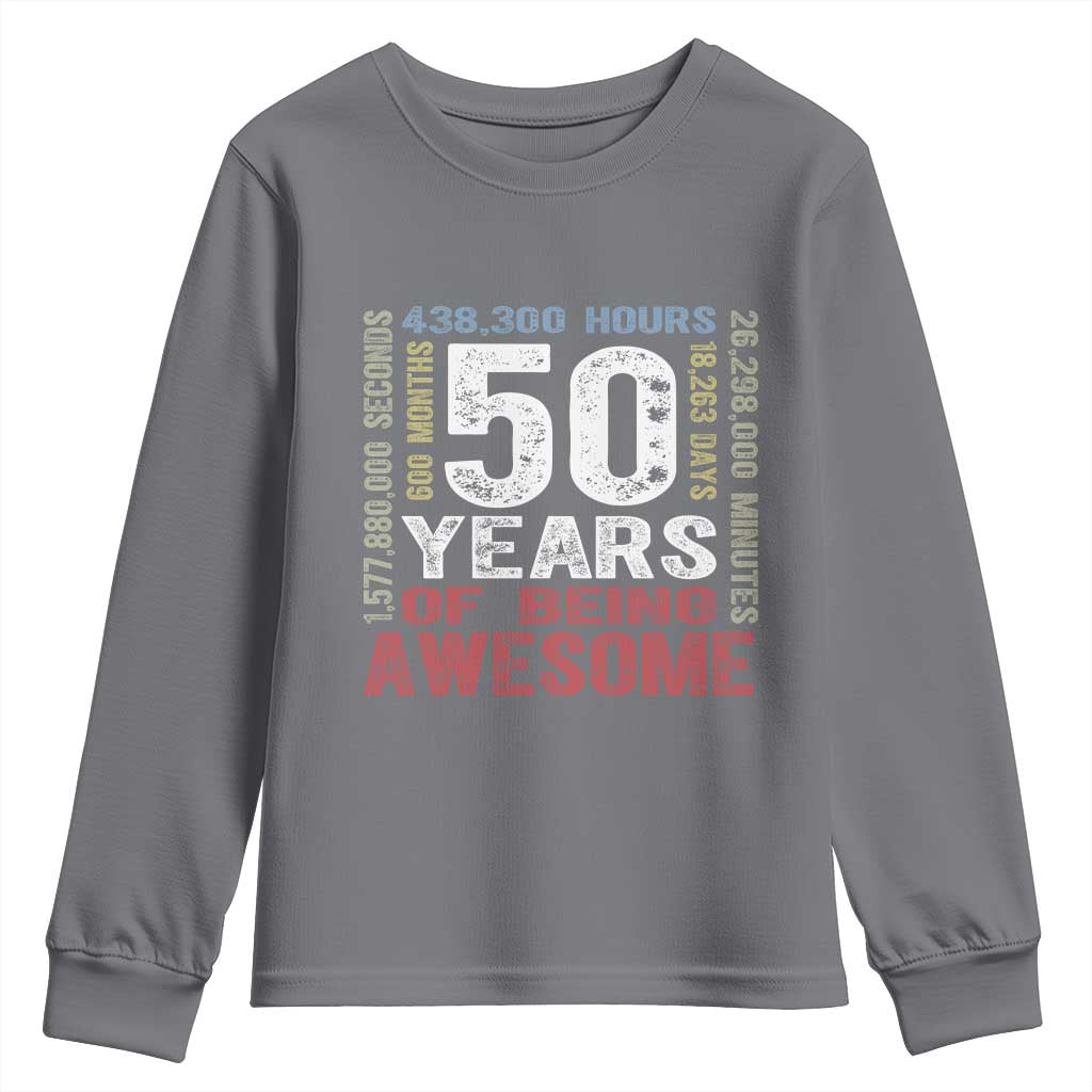 Vintage 50 Years Of Being Awesome Youth Sweatshirt 50th Birthday Legend Gift Idea