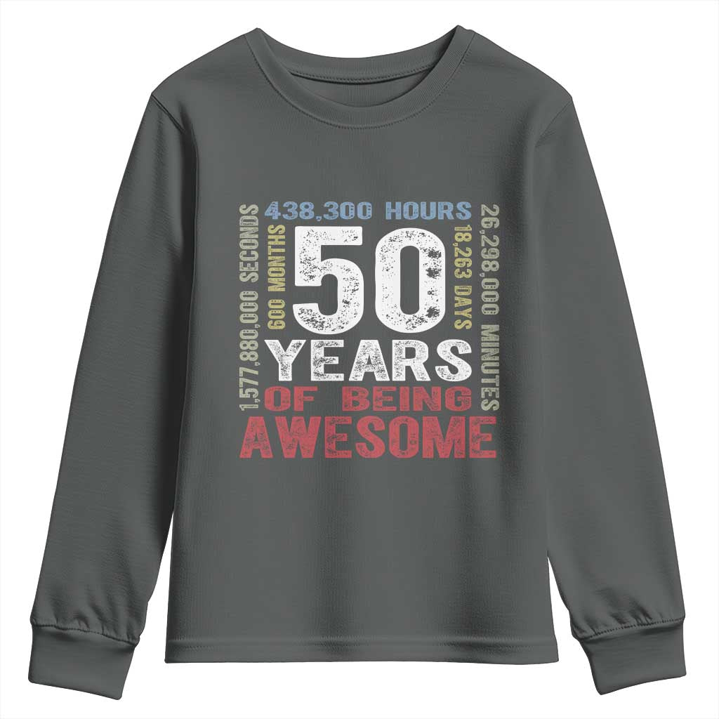 Vintage 50 Years Of Being Awesome Youth Sweatshirt 50th Birthday Legend Gift Idea