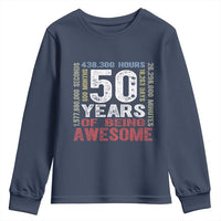 Vintage 50 Years Of Being Awesome Youth Sweatshirt 50th Birthday Legend Gift Idea