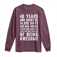 40 Years of Being Awesome Long Sleeve Shirt Vintage 1986 Fortieth Birthday Graphic