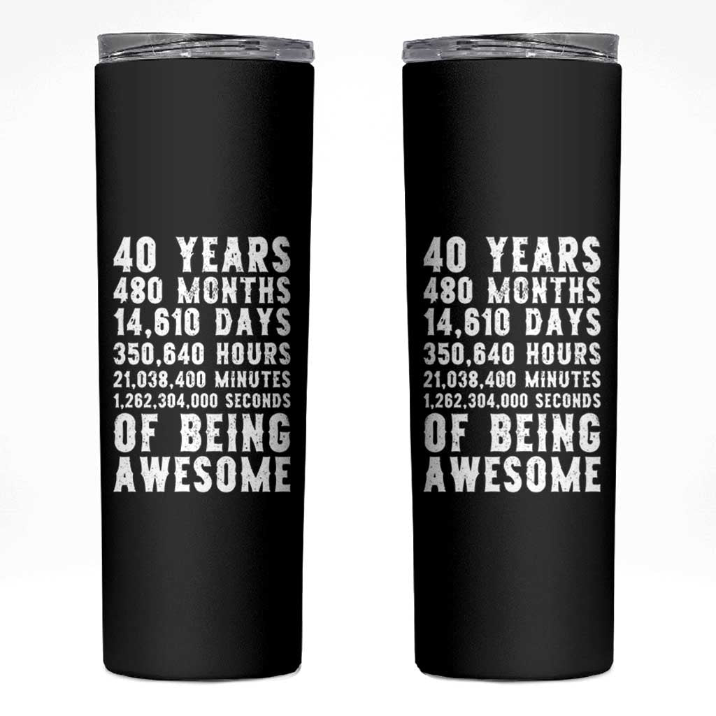 40 Years of Being Awesome Skinny Tumbler Vintage 1986 Fortieth Birthday Graphic