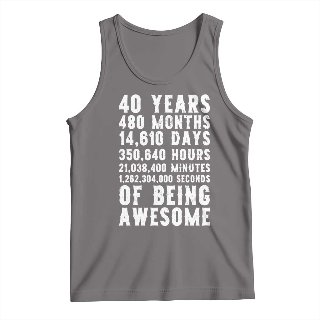 40 Years of Being Awesome Tank Top Vintage 1986 Fortieth Birthday Graphic