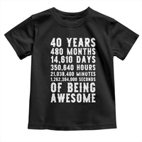 40 Years of Being Awesome Toddler T Shirt Vintage 1986 Fortieth Birthday Graphic