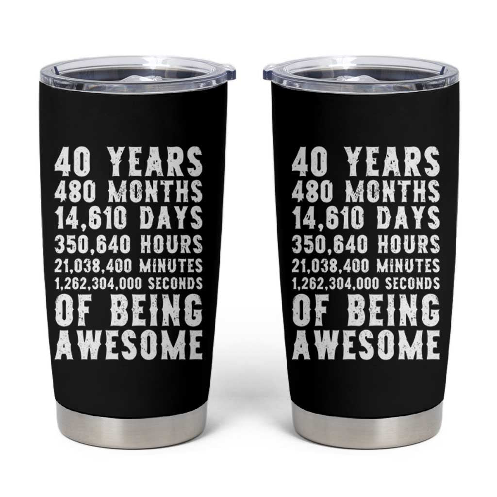 40 Years of Being Awesome Tumbler Cup Vintage 1986 Fortieth Birthday Graphic