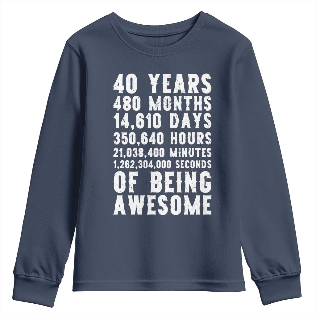 40 Years of Being Awesome Youth Sweatshirt Vintage 1986 Fortieth Birthday Graphic