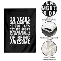 Funny 30th Birthday Garden Flag Thirty Years Of Being Awesome