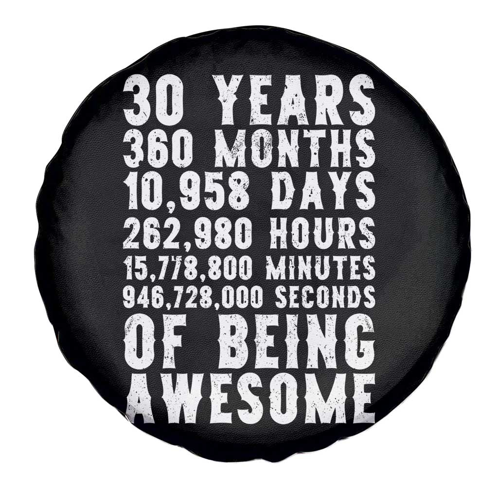 Funny 30th Birthday Spare Tire Cover Thirty Years Of Being Awesome