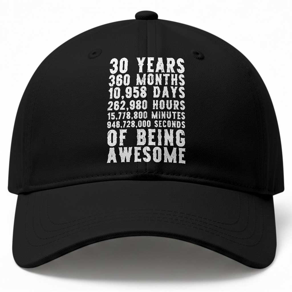 Funny 30th Birthday Baseball Cap Thirty Years Of Being Awesome