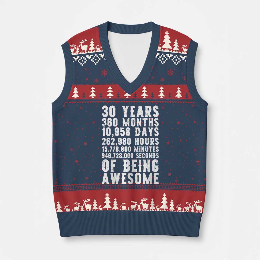 Funny 30th Birthday V-Neck Knit Sweater Vest Thirty Years Of Being Awesome