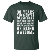 Funny 30th Birthday T Shirt Thirty Years Of Being Awesome