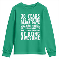 Funny 30th Birthday Youth Sweatshirt Thirty Years Of Being Awesome