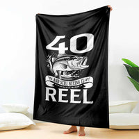 Still Keeping It Reel At 40 Throw Blanket Fisherman Birthday Gift