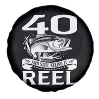 Still Keeping It Reel At 40 Spare Tire Cover Fisherman Birthday Gift