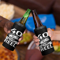 Still Keeping It Reel At 40 4 in 1 Can Cooler Tumbler Fisherman Birthday Gift