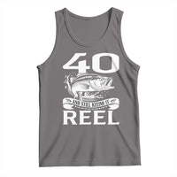 Still Keeping It Reel At 40 Tank Top Fisherman Birthday Gift