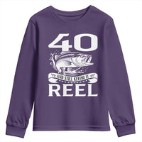 Still Keeping It Reel At 40 Youth Sweatshirt Fisherman Birthday Gift
