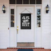 Still Keeping It Reel At 45 Garden Flag Fisherman Birthday Gift