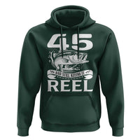 Still Keeping It Reel At 45 Hoodie Fisherman Birthday Gift