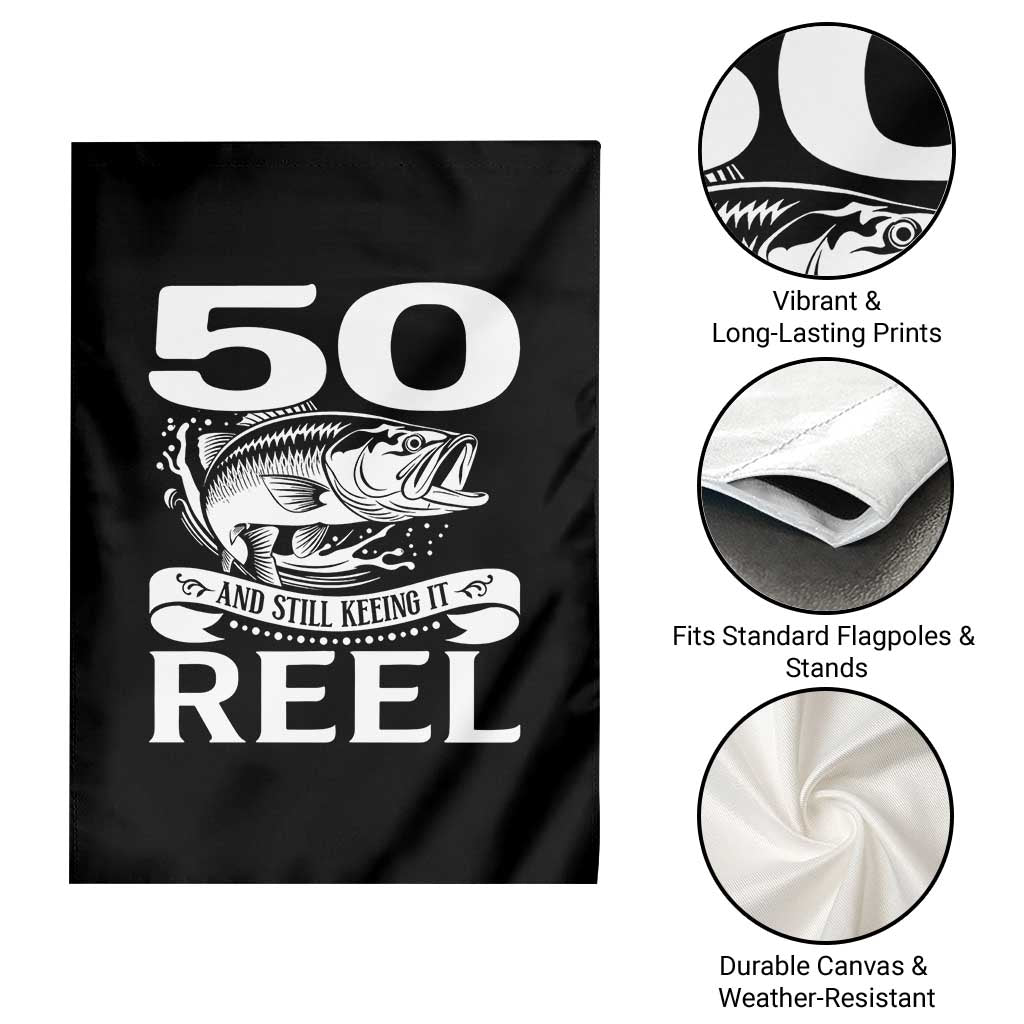 Still Keeping It Reel At 50 Garden Flag Fisherman Birthday Gift