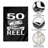 Still Keeping It Reel At 50 Garden Flag Fisherman Birthday Gift