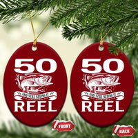 Still Keeping It Reel At 50 Ceramic Ornament Fisherman Birthday Gift
