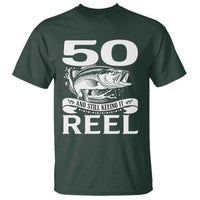 Still Keeping It Reel At 50 T Shirt Fisherman Birthday Gift