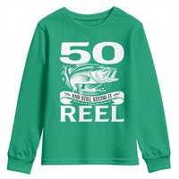 Still Keeping It Reel At 50 Youth Sweatshirt Fisherman Birthday Gift