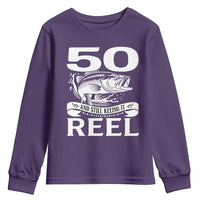 Still Keeping It Reel At 50 Youth Sweatshirt Fisherman Birthday Gift